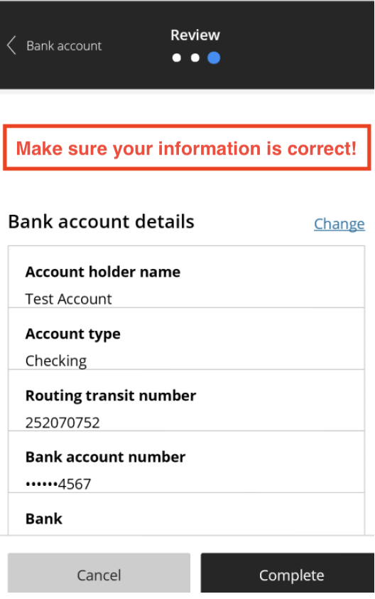 Confirm correct information has been entered and then click the complete button to finish signing up for direct deposit