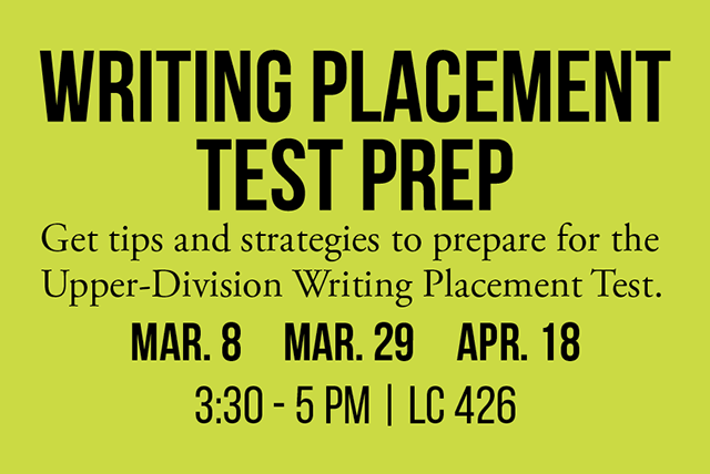 Writing Placement Test Prep Workshop