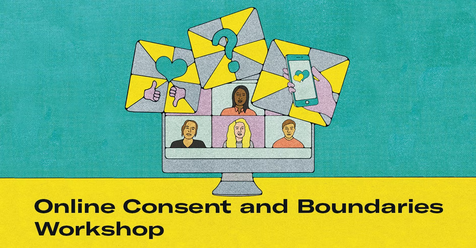 Online Consent and Boundaries Workshop