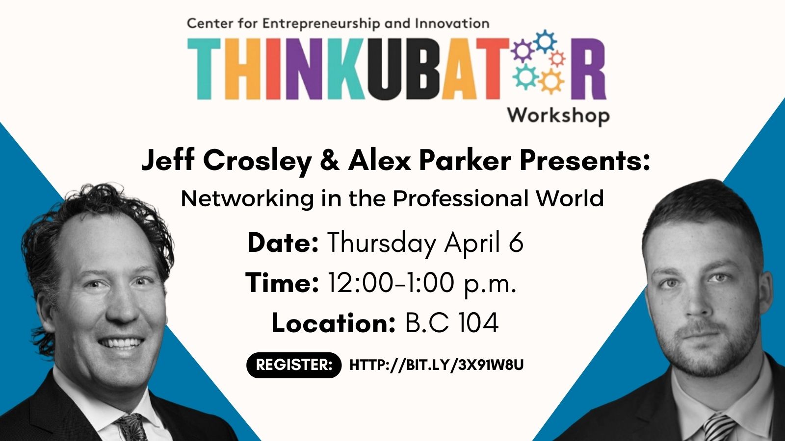 Graphic of Spring 2023 thinkubator workshop hosted by Jeff Crosley & Alex Parker 
