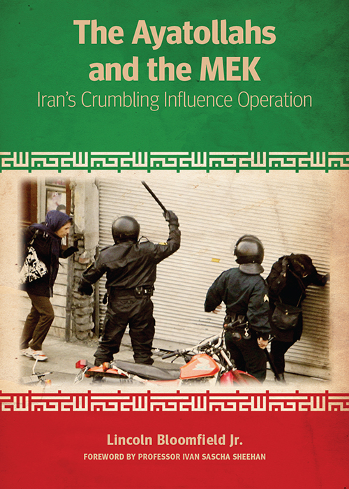 Cover: The Ayatollahs and the MEK