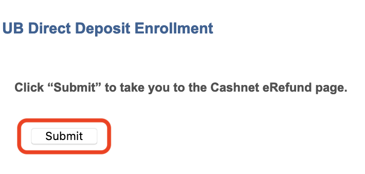 Direct deposit enter enrollment by clicking submit button