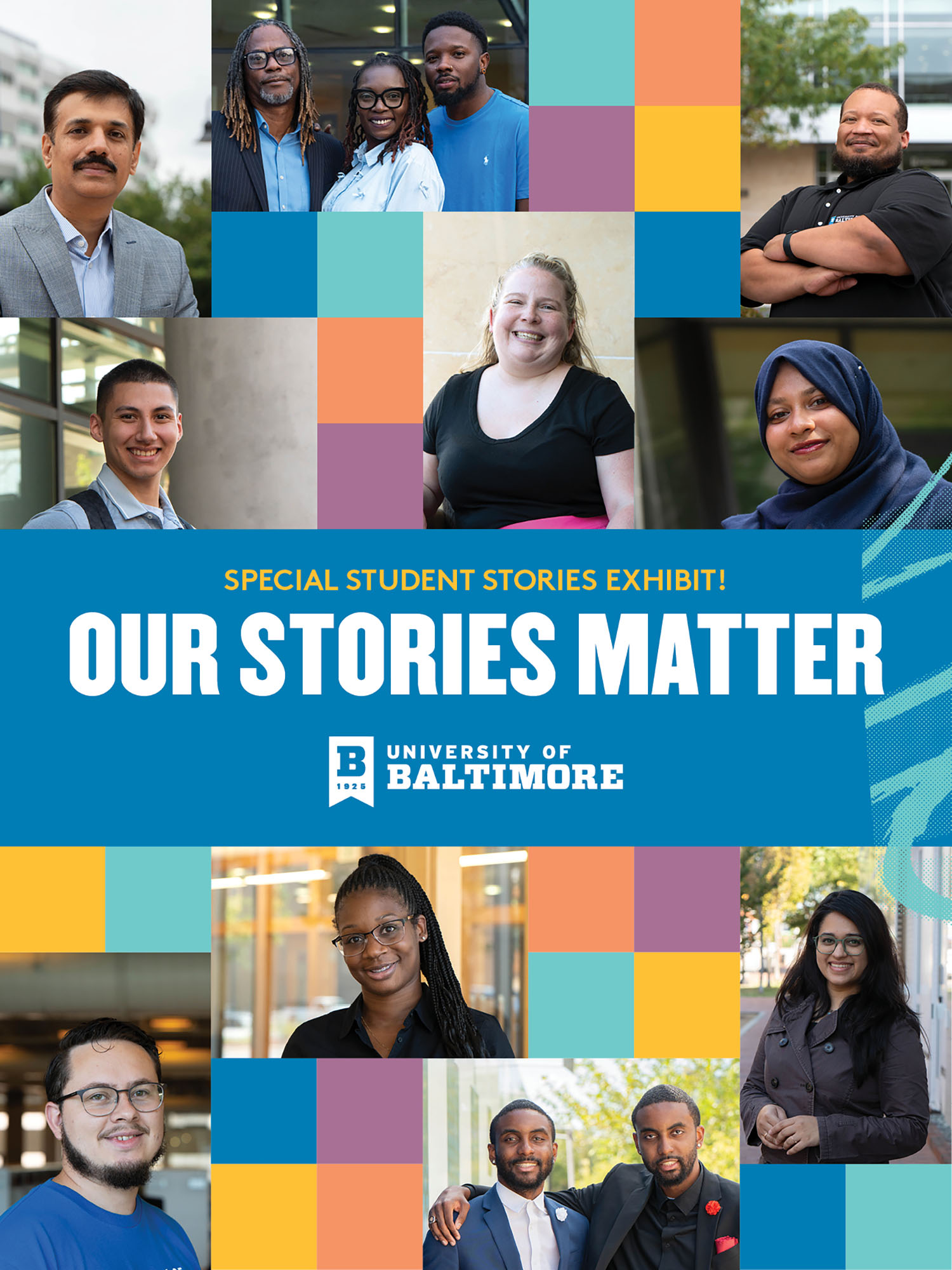 A compilation image shows small photos of students and includes text saying "Our Stories Matter," reflecting the name of a poster exhibit.