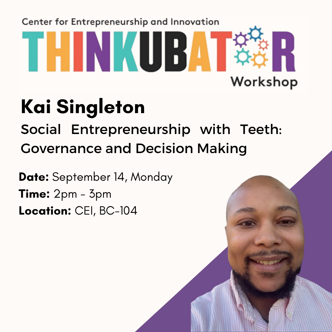 ThinkUBator logo; Kai Singleton headshot; date and time of the workshop