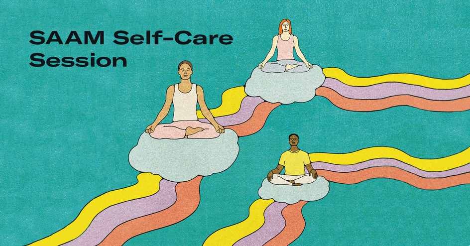 SAAM Self-Care Session with LaQuisha Hall