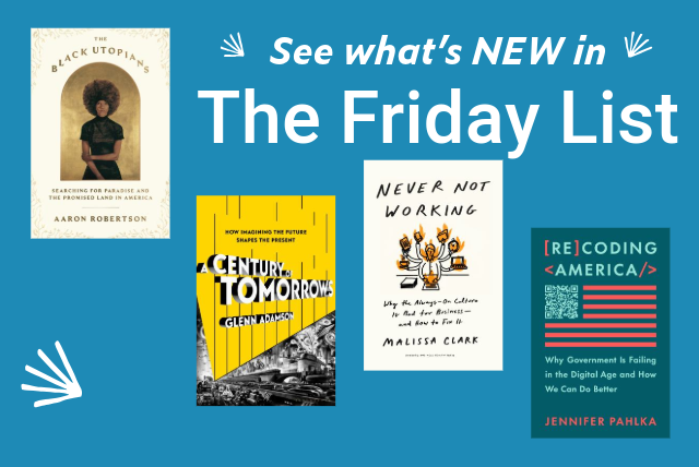 The Friday List Highlights, April 30