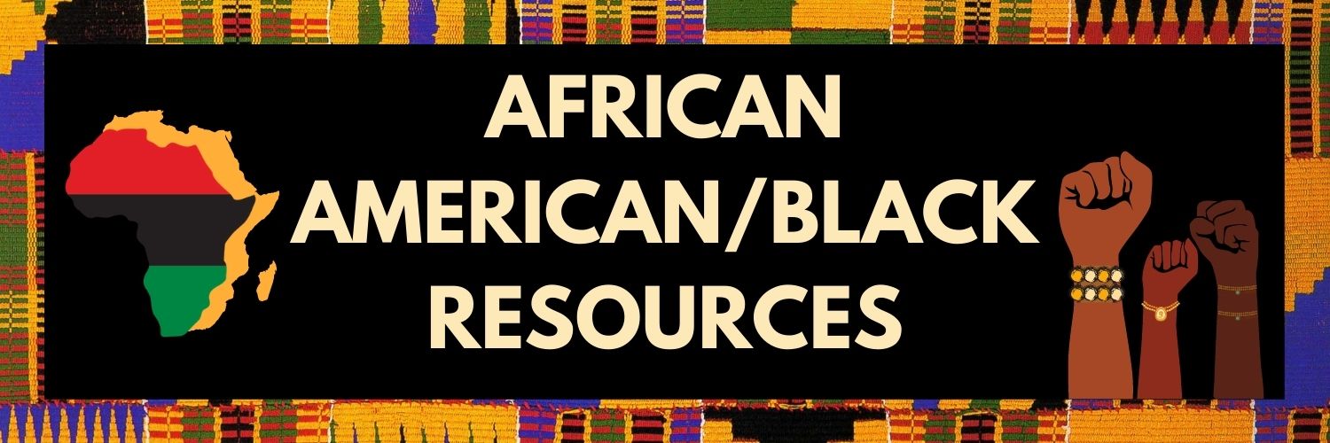 African American/Black Resources